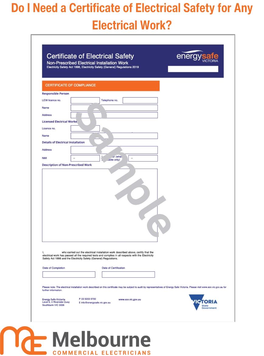 Do I Need A Certificate Of Electrical Safety For Any Electrical Work?